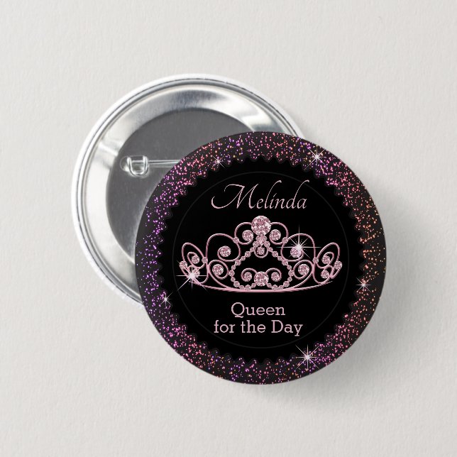 Black and Pink - Queen for the Day - Birthday Button (Front & Back)
