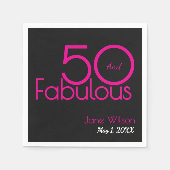 Black and Pink Text 50 and Fabulous Birthday   Napkins (Front)