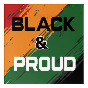 black and proud- black history month with flag acrylic print