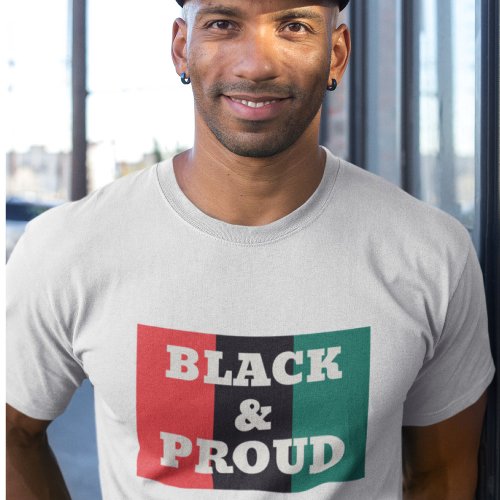 Black and Proud on a Red Black and Green Colors  T_Shirt