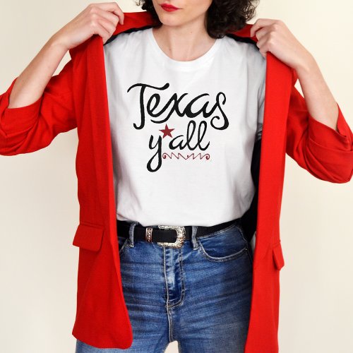 Black and Red Distressed Type _ Texas YAll T_Shirt