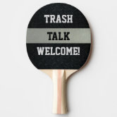 Black and Silver Funny Trash Talk Paddle
