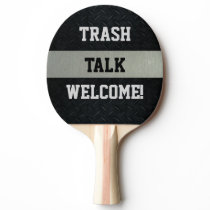 Black and Silver Funny Trash Talk Paddle Black and Silver Funny Trash Talk Paddle