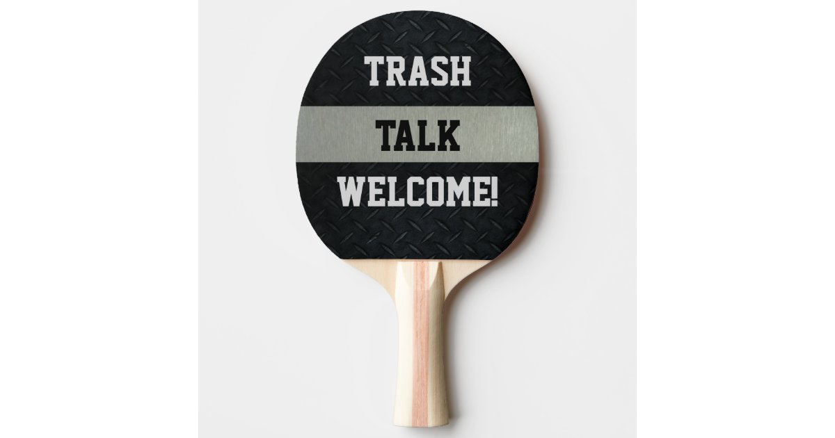 Black and Silver Funny Trash Talk Paddle