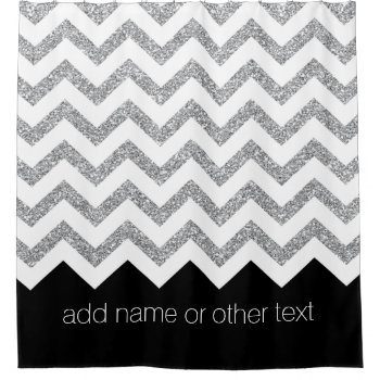Black And Silver Glitter Print Chevrons And Name Shower Curtain by icases at Zazzle