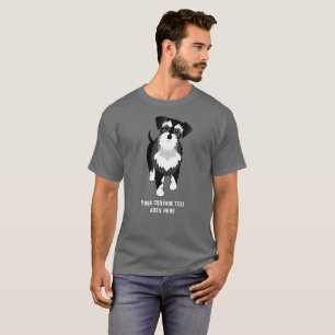 Black and Silver Schnauzer Custom Text T-Shirt