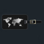 Black and silver World map elegant Luggage Tag<br><div class="desc">Modern and chic,  this luggage tag features a faux silver world map. Add you name and address to the back for a truly personalized luggage tag.</div>
