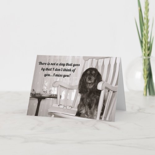 Black And Tan Cavalier King Charles Miss You Card