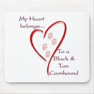 Black and Tan Coonhound Heart Belongs Mouse Pad