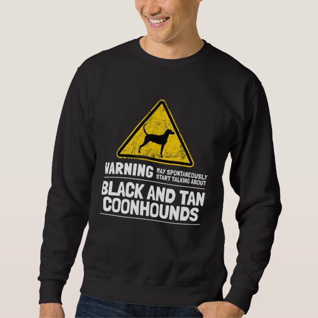 Black and Tan Coonhound Sweatshirt (Front)