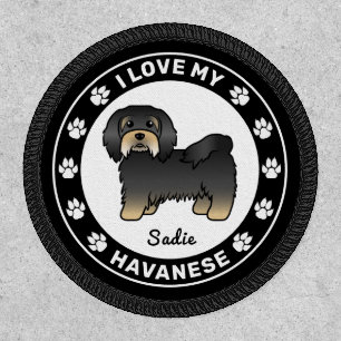 Black And Tan Havanese I Love My Havanese & Name Patch