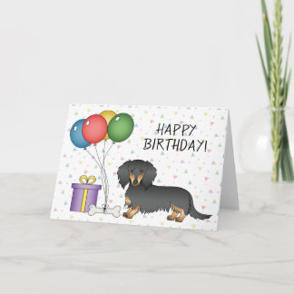 Black And Tan Long Hair Dachshund Happy Birthday Card