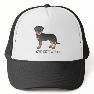 Black And Tan Rottweiler - I Love Rottweilers Trucker Hat