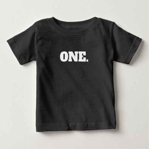 Black and White 1st Birthday Baby T_Shirt