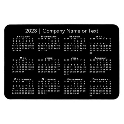 Black and White 2023 Calendar with Custom Text Magnet