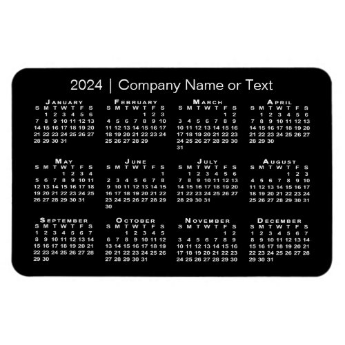 Black and White 2024 Calendar with Custom Text Magnet