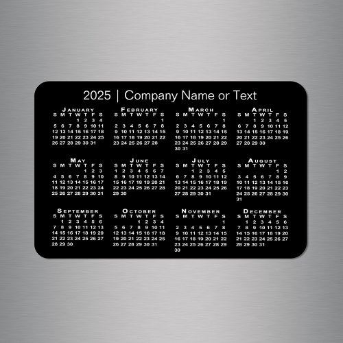 Black and White 2025 Calendar with Custom Text Magnet