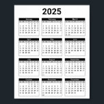 Black and White 2025 Year At A Glance Calendar Poster<br><div class="desc">Get yourself organized with this simple easy-to-read,  black and white,  United States 2025 Year at a Glance calendar.</div>