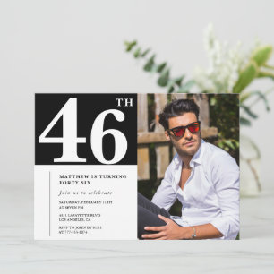 Black and White 46th birthday Invitations Photo