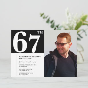 Black and White 67th birthday Invitations Photo