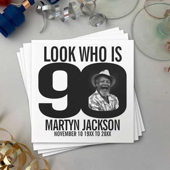 Black and white 90th birthday photo look who is napkins (Creator Uploaded)