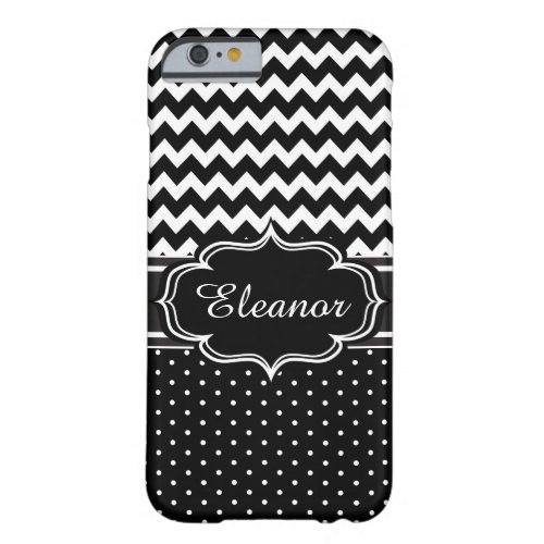 Black and White Add Your Name Chevron Polka Dot Barely There iPhone 6 Case