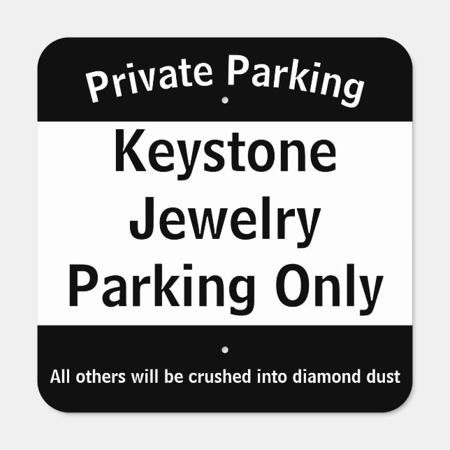 Black and White All Purpose Parking Metal Sign (Front)