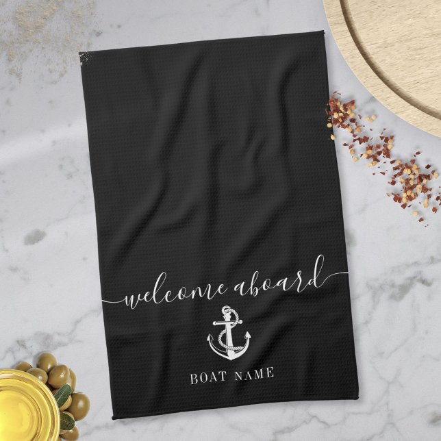 Black And White Anchor Boat Name Welcome Aboard Kitchen Towel (Black And White Anchor Boat Name Welcome Aboard Kitchen Towel)