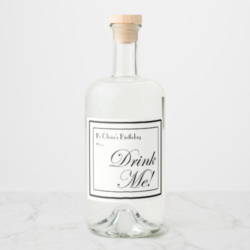 Black and White Apothecary Style Drink Me Liquor Bottle Label