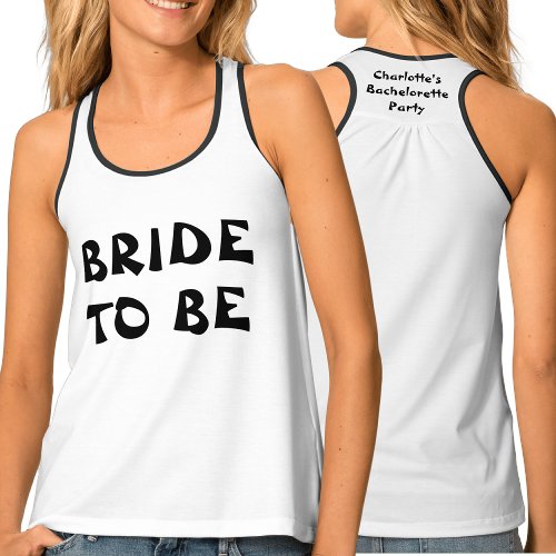 Black And White Bachelorette Bride To Be Name Tank Top