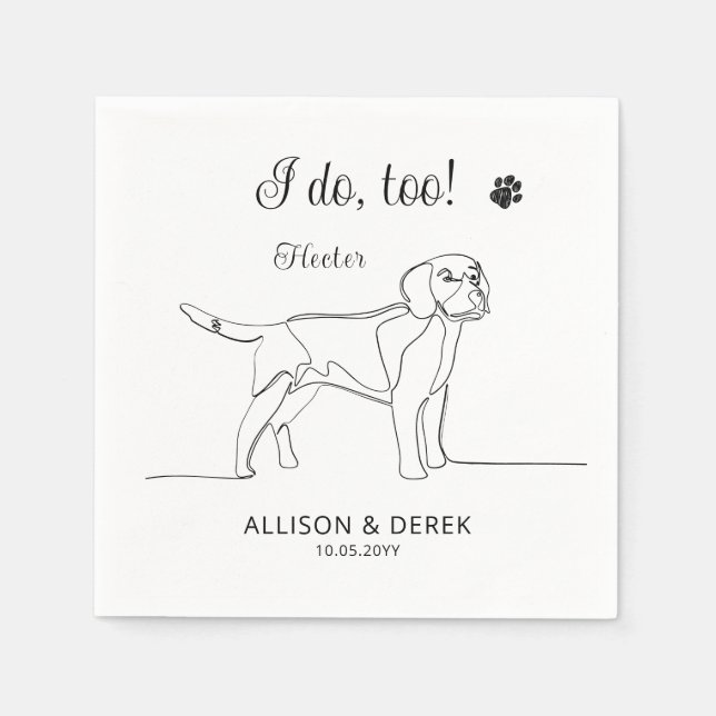 Black and White Beagle Dog I Do Too Wedding   Napkins (Front)