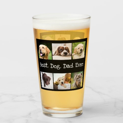 Black and White Best Dog Dad Ever 6 Photo Collage Glass