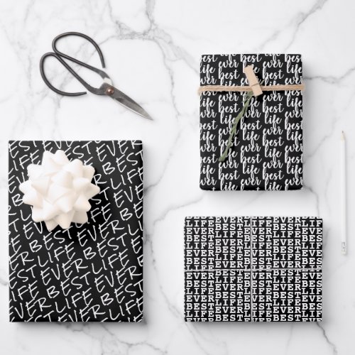Black and White Best Life Ever Typography Wrapping Paper Sheets