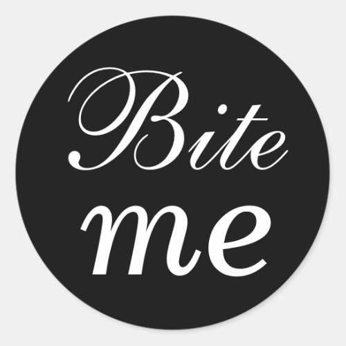 Black and White Bite Me Sticker