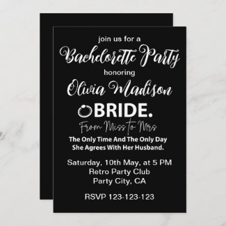Black and White Bride To Be Bachelorette Party