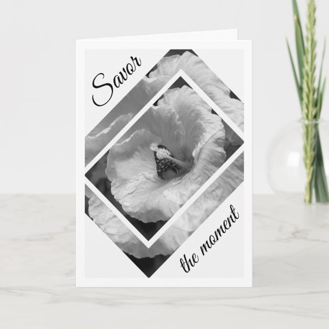 Black and White Butterfly Savor the moment Card (Front)