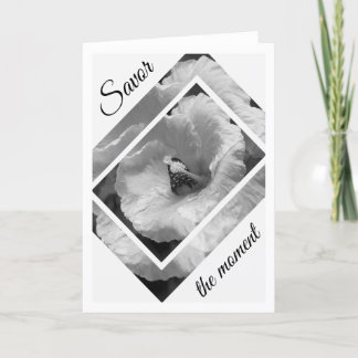 Black and White Butterfly Savor the moment Card