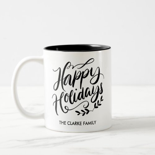 Black and White Calligraphic Happy Holidays Two_Tone Coffee Mug