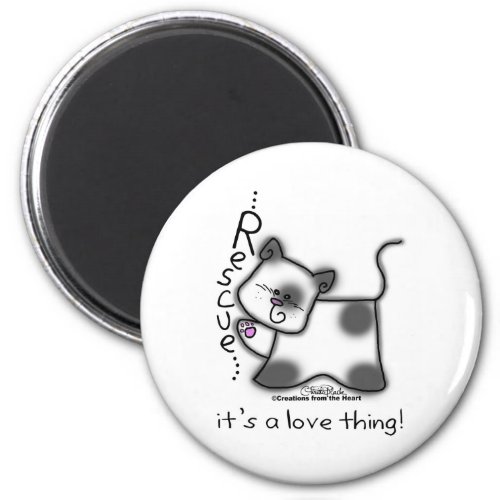 Black and white cat RESCUEits a love thing Magnet