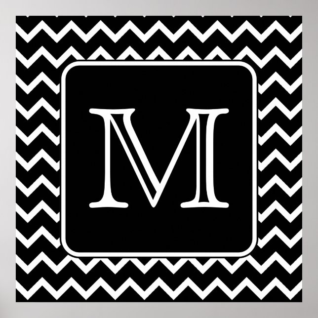 Black and White Chevron with Custom Monogram. Poster (Front)