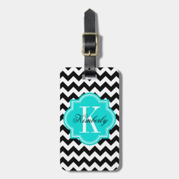 Black And White Chevron With Turquoiose Monogram Luggage Tag by PastelCrown at Zazzle