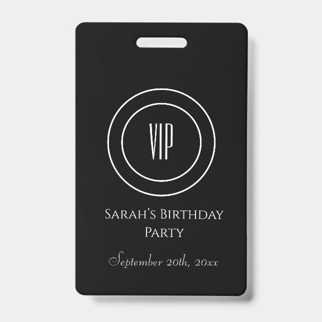Black and White Chic Birthday Party VIP Access Badge (Front)
