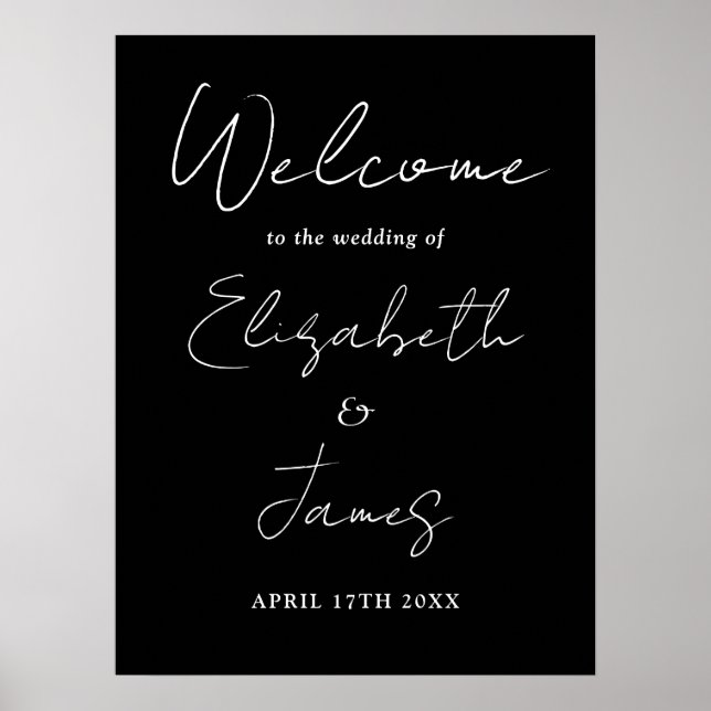 Black And White Chic Script Wedding Welcome Sign (Front)