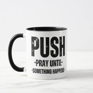 black and white coffee mug with motivational quote