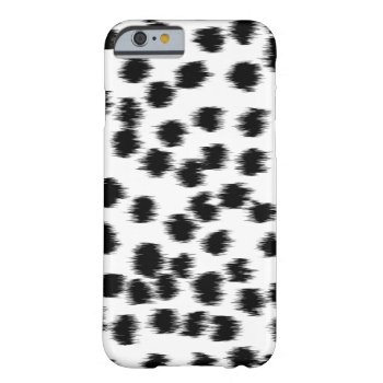 Black And White Dalmatian Pattern. Barely There Iphone 6 Case by Graphics_By_Metarla at Zazzle
