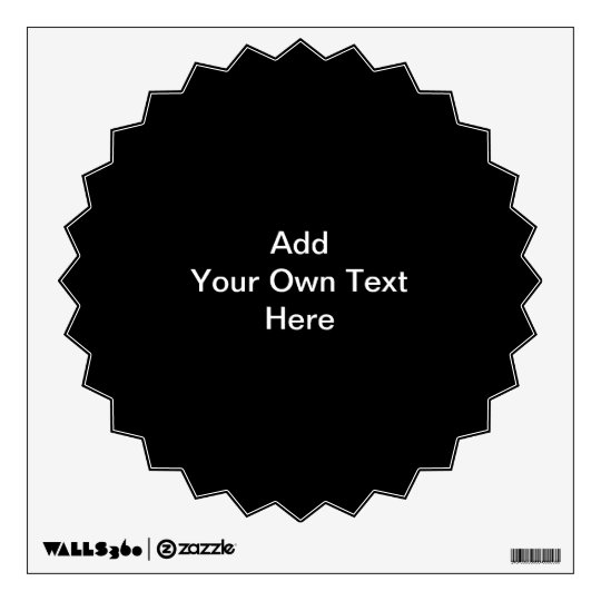 Black and White design, custom text. Wall Decal