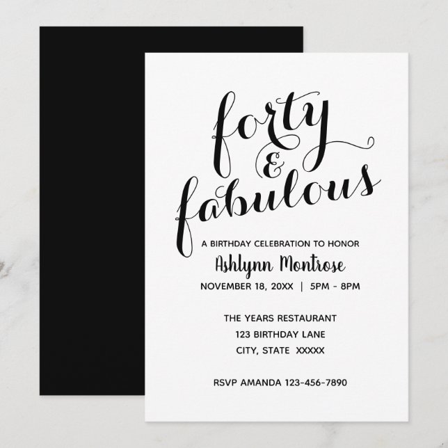 Black and White Elegant Forty & Fabulous Birthday Invitation (Front/Back)