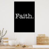 Black And White Faith Inspirational Quote Template Poster | Zazzle