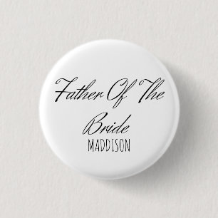 Black and white father Of The bride Button