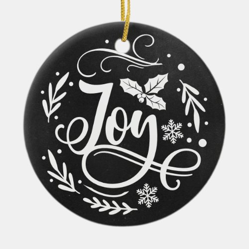 Black and White Faux Chalkboard Joy Lettering Ceramic Ornament